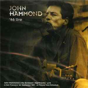 John Hammond - '66 Live FLAC