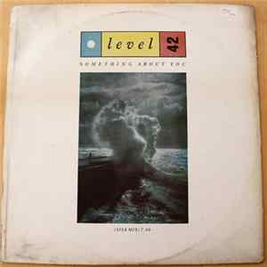 Level 42 - Something About You FLAC