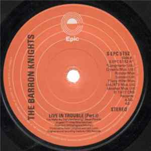 The Barron Knights - Live In Trouble (Part 1) FLAC