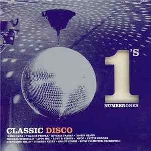 Various - Classic Disco Number 1's FLAC
