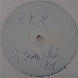 DJ Shorty & Andy Aze / D'Explicit - Addicted / Up & Up FLAC