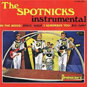 The Spotnicks - Instrumental FLAC