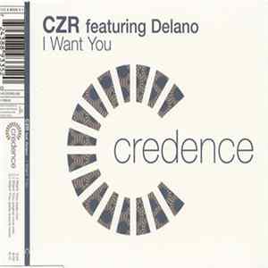 CZR Featuring Delano - I Want You FLAC