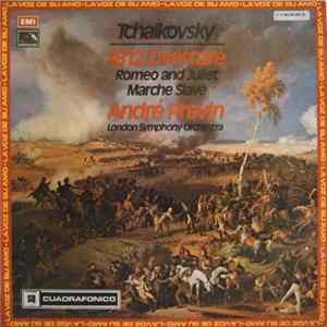 Orquesta Sinfónica De Londres Dirigida Por André Previn - Tchaikovsky Obertura "1812" Romeo Y Julieta - Marcha Eslava FLAC
