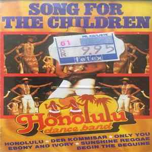 Honolulu Dance Band - Song For The Children FLAC