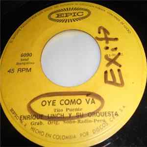 Enrique Lynch Y Su Orquesta - Oye Como Va / La Carcajada De Mi Suegra FLAC