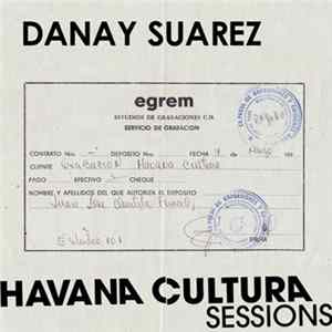 Danay Suarez - Havana Cultura Sessions FLAC