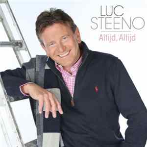 Luc Steeno - Altijd, Altijd FLAC
