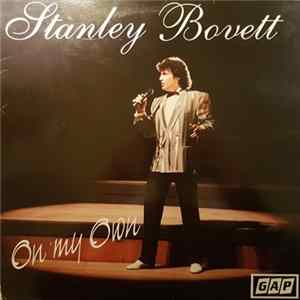 Stanley Bovett - On My Own FLAC