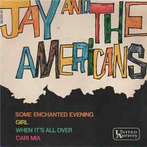 Jay & The Americans - Some Enchanted Evening FLAC