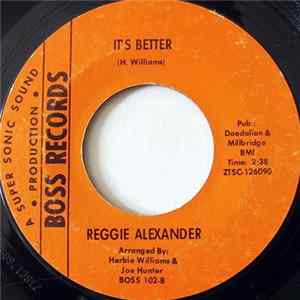 Reggie Alexander - It's Better FLAC