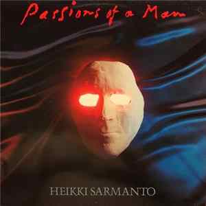 Heikki Sarmanto - Passions Of A Man - A Suite For Jazz Orchestra FLAC