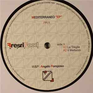 Angelo Pomposo & Flavio Folco - Mediterraneo EP FLAC