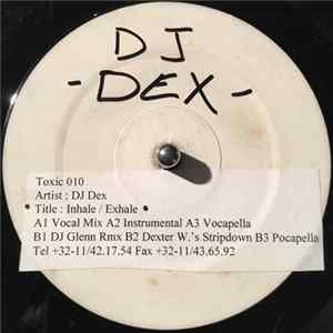 DJ Dex - Inhale / Exhale FLAC