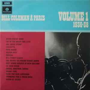 Bill Coleman - Bill Coleman À Paris 1936-38 Volume 1 FLAC