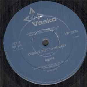 Zagada - Come Closer To Me Baby FLAC