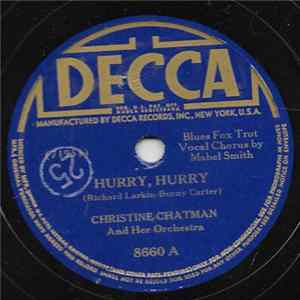 Christine Chatman And Her Orchestra - Hurry, Hurry / Naptown Boogie FLAC