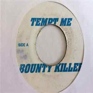 Bounty Killer - Tempt Me FLAC