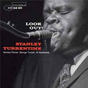 Stanley Turrentine - Look Out! FLAC