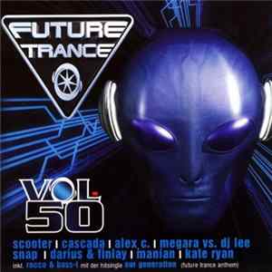 Various - Future Trance Vol. 50 FLAC