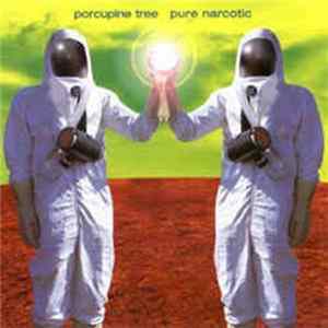Porcupine Tree - Pure Narcotic FLAC
