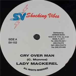 Lady Mackerel / Queen Paula - Cry Over Man / Wi Nuh Know FLAC