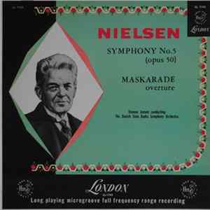 Nielsen, The Danish State Radio Symphony Orchestra, Thomas Jensen - Nielsen Symphony No. 5 / Maskarade Overture FLAC