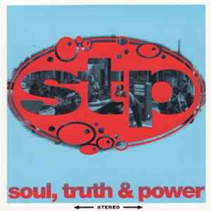 ST & P - Soul, Truth & Power FLAC