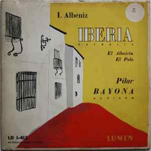 I. Albéniz - Pilar Bayona - El Albaicín / El Polo (Iberia Extraits) FLAC