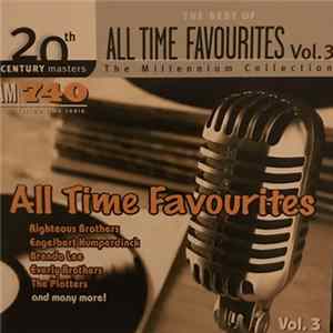 Various - The Best Of The All Time Favourites Vol. 3 FLAC