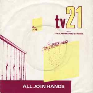 TV21 With The Cannizarro Strings - All Join Hands FLAC