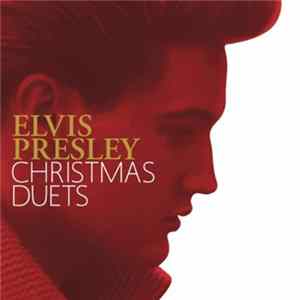 Elvis Presley - Christmas Duets FLAC