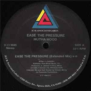 Mutha Hood - Ease The Pressure FLAC