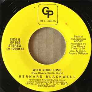 Bernard Blackwell - With Your Love / One Woman Too Many FLAC
