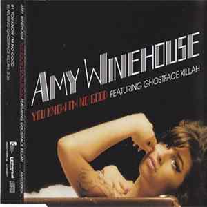 Amy Winehouse Featuring Ghostface Killah - You Know I'm No Good FLAC