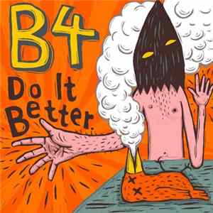 B4 - Do It Better FLAC