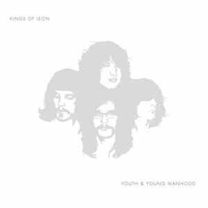 Kings Of Leon - Youth & Young Manhood FLAC