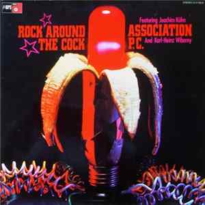 Association P.C. - Rock Around The Cock FLAC