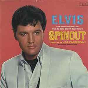 Elvis Presley - Spinout FLAC