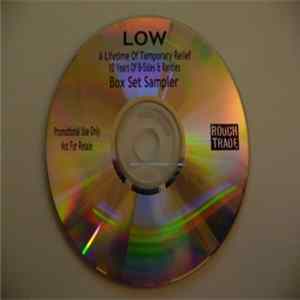 Low - A Lifetime Of Temporary Relief FLAC