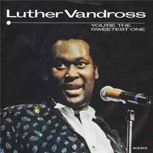 Luther Vandross - You're The Sweetest One FLAC
