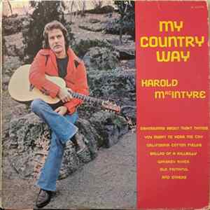 Harold MacIntyre - My Country Way FLAC