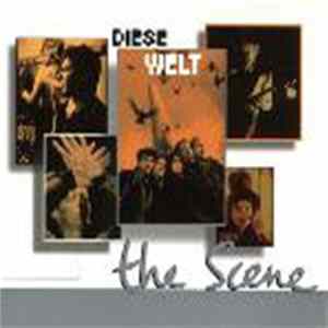 The Scene - Diese Welt FLAC