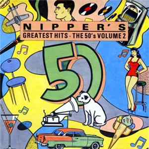 Various - Nipper's Greatest Hits - The 50's Volume 2 FLAC