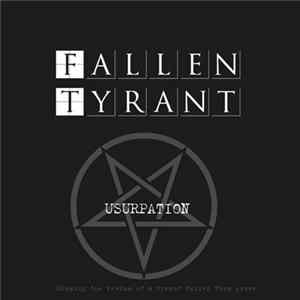 Fallen Tyrant - Usurpation FLAC