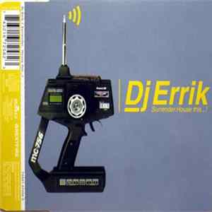 DJ Errik - Surrender / House This...! FLAC