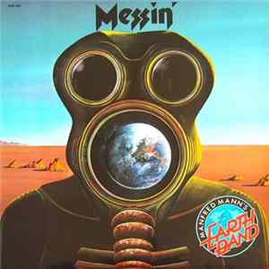 Manfred Mann's Earth Band - Messin' FLAC