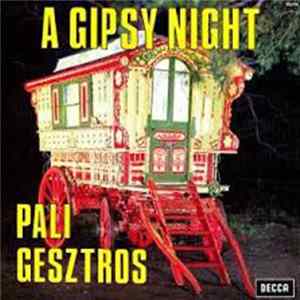 Pali Gesztros - A Gipsy Night FLAC