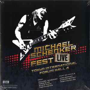Michael Schenker Fest - Live Tokyo International Forum Hall A FLAC
