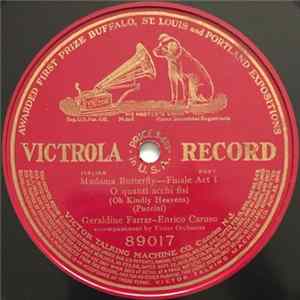 Geraldine Farrar – Enrico Caruso Accompaniment By Victor Orchestra - Madame Butterfly–Finale Act I - O Quanti Acchi Fisi (Oh Kindly Heavens) FLAC